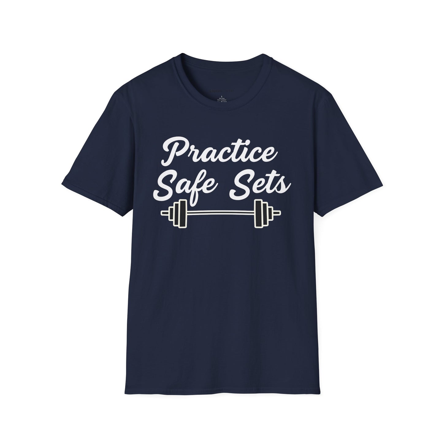 Practice Safe Sets Tshirt – Motivational Gym Tee