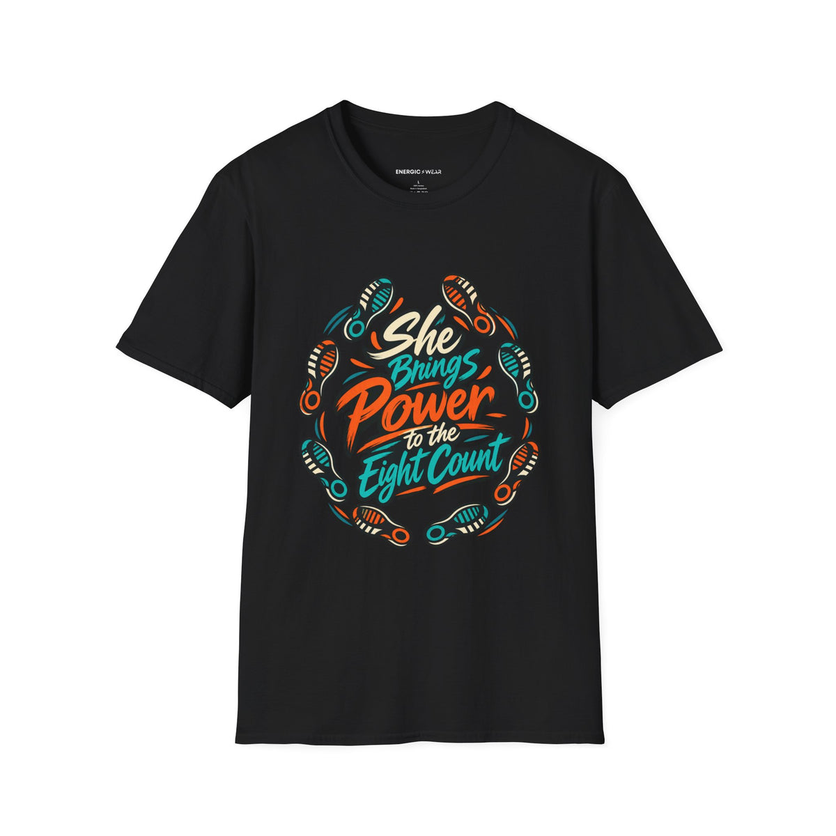 Graphic fitness T-shirt featuring the "She Brings Power to the Eight Count" design.