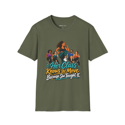 Her Class Knows the Move Because She Taught It T-Shirt
