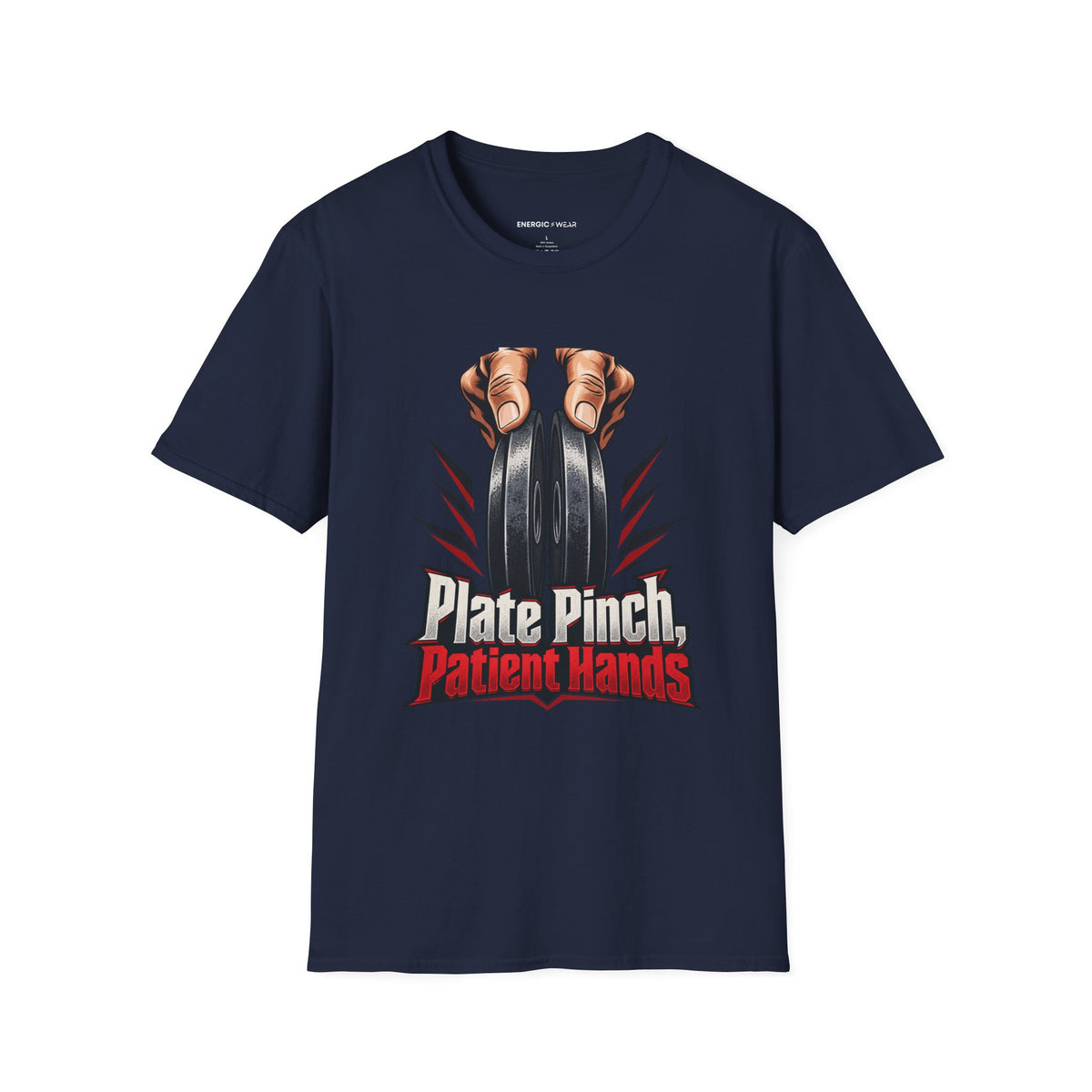 Graphic fitness T-shirt featuring the "Plate Pinch, Patient Hands" design.
