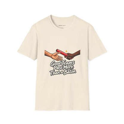 Graphic fitness T-shirt featuring the "Good Teams Pass More Than a Baton" design.