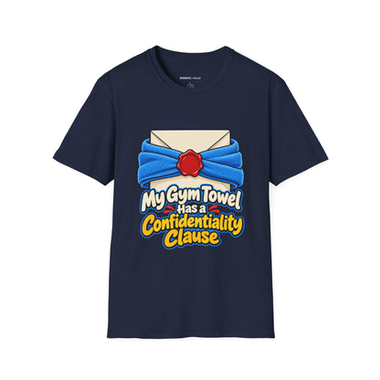 Graphic fitness T-shirt featuring the "My Gym Towel Has a Confidentiality Clause" design.