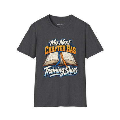 Graphic fitness T-shirt featuring the "My Next Chapter Has Training Shoes" design.