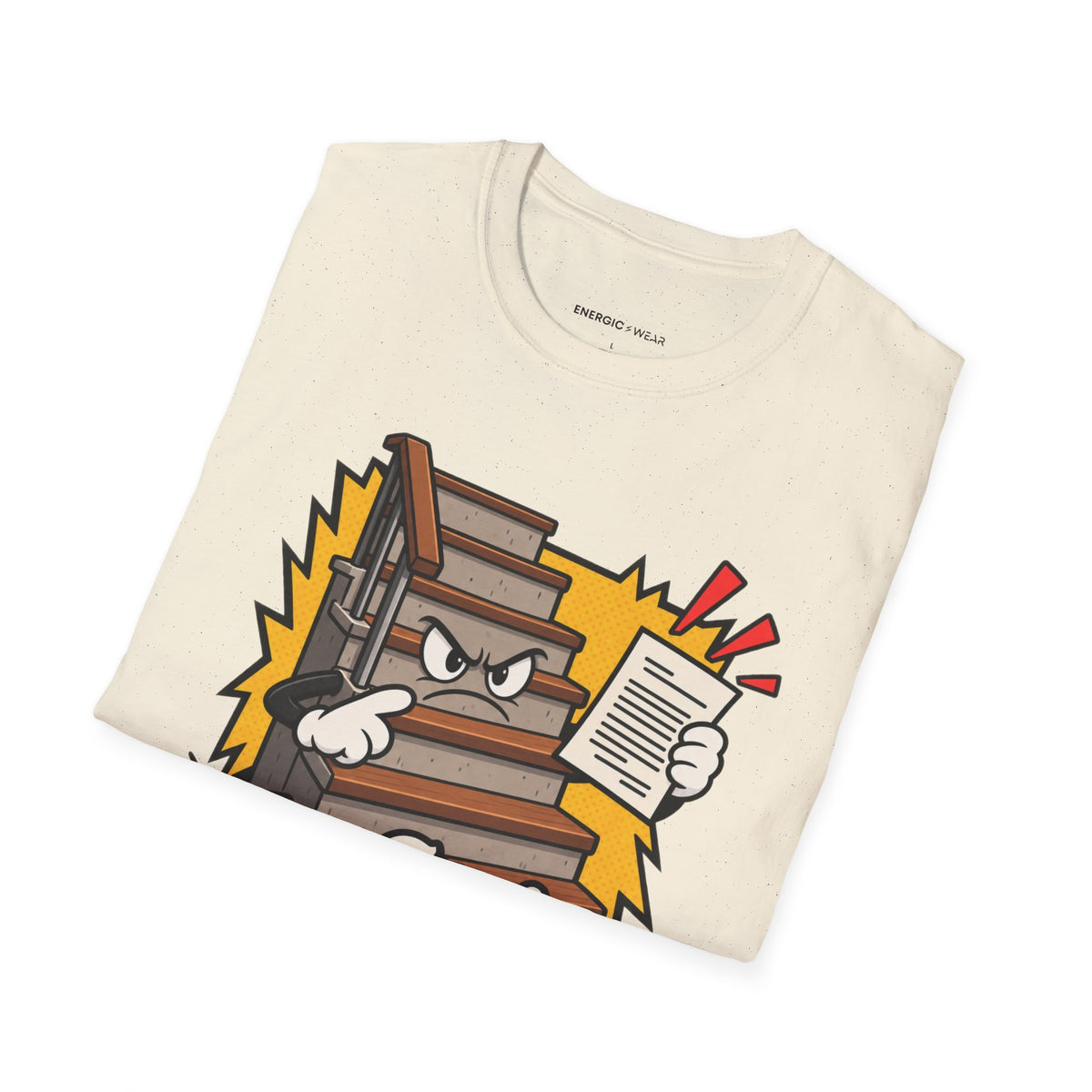 Graphic fitness T-shirt featuring the "The Stairs Have Filed a Complaint" design.