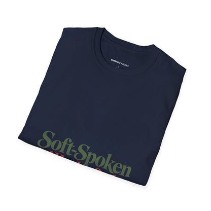 Graphic fitness T-shirt featuring the "I Can Be Soft-Spoken and Hard to Outlast" design.
