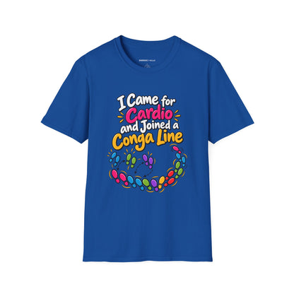 Graphic fitness T-shirt featuring the "I Came for Cardio and Joined a Conga Line" design.