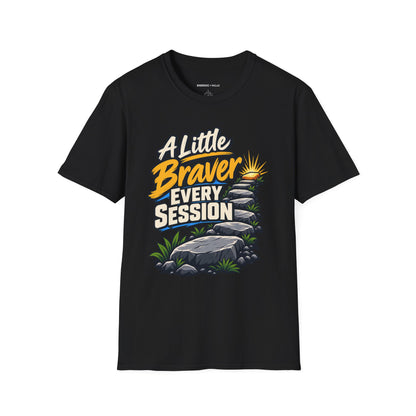 Graphic fitness T-shirt featuring the "A Little Braver Every Session" design.