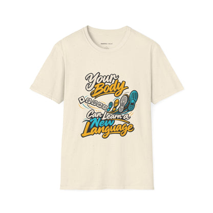 Graphic fitness T-shirt featuring the "Your Body Can Learn a New Language" design.