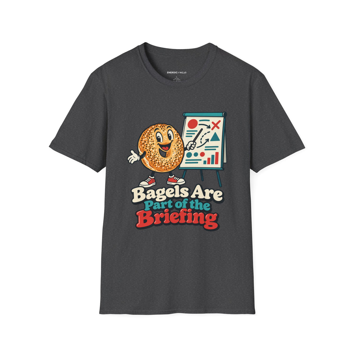 Graphic fitness T-shirt featuring the "Bagels Are Part of the Briefing" design.
