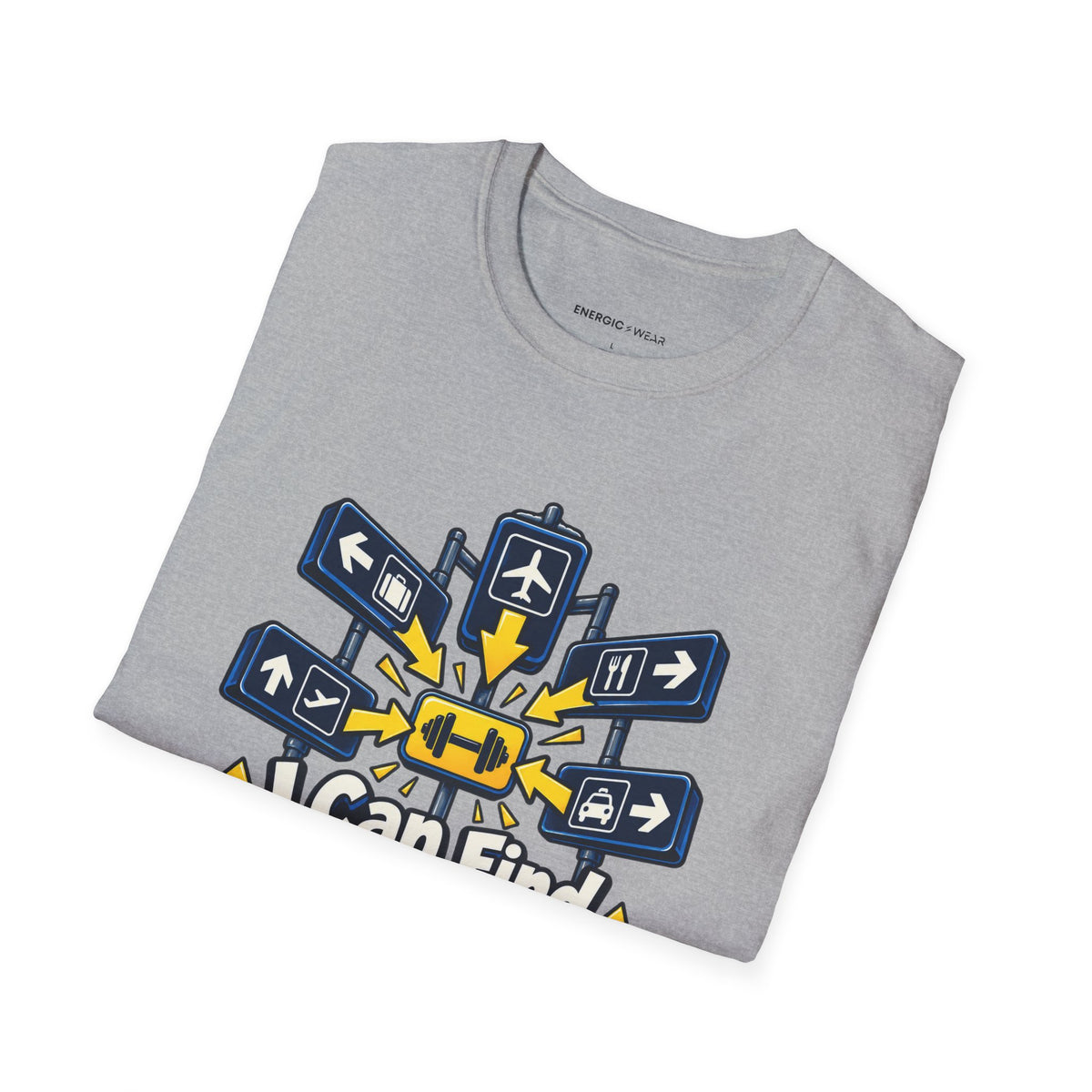 Graphic fitness T-shirt featuring the "I Can Find the Gym in Any Airport" design.