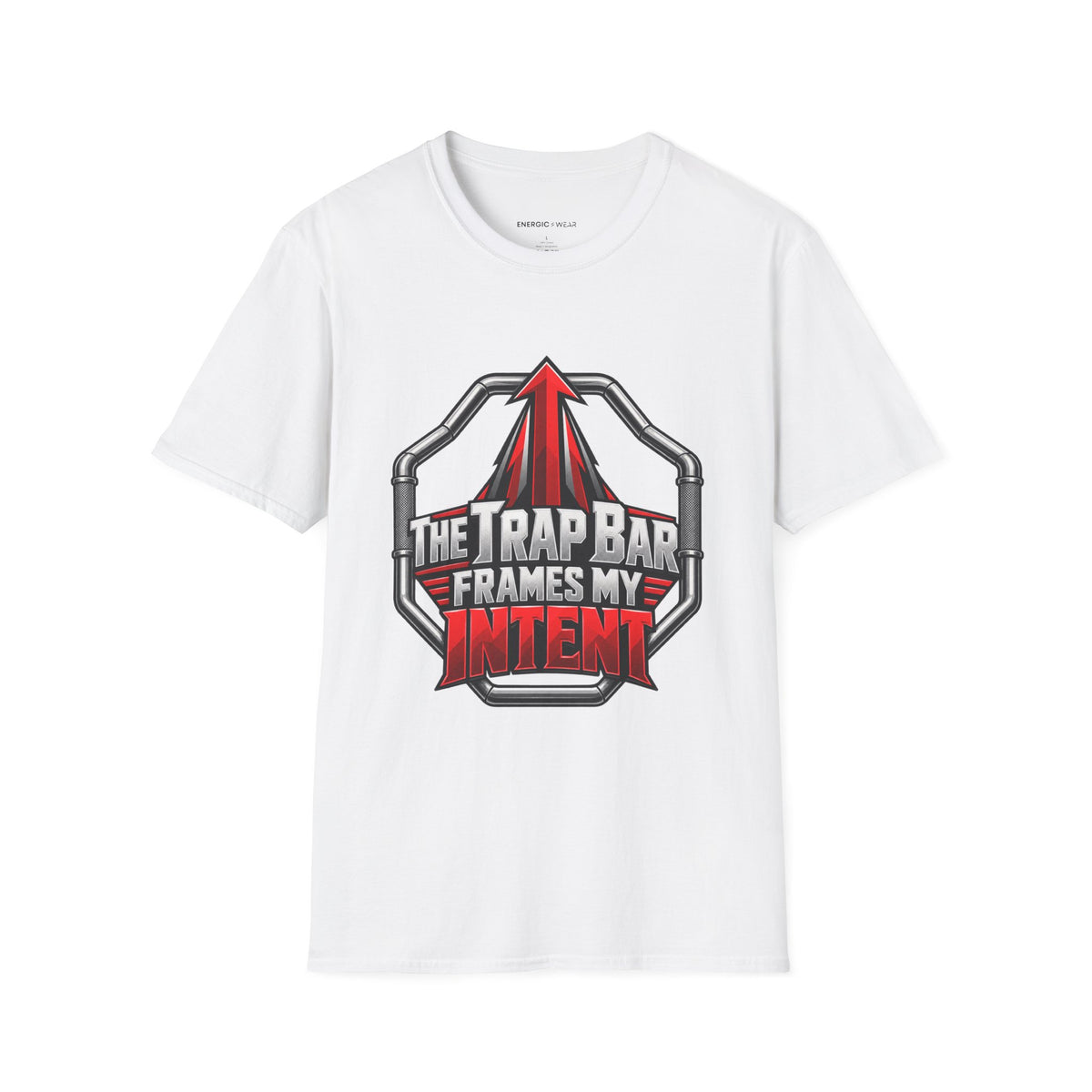Graphic fitness T-shirt featuring the "The Trap Bar Frames My Intent" design.