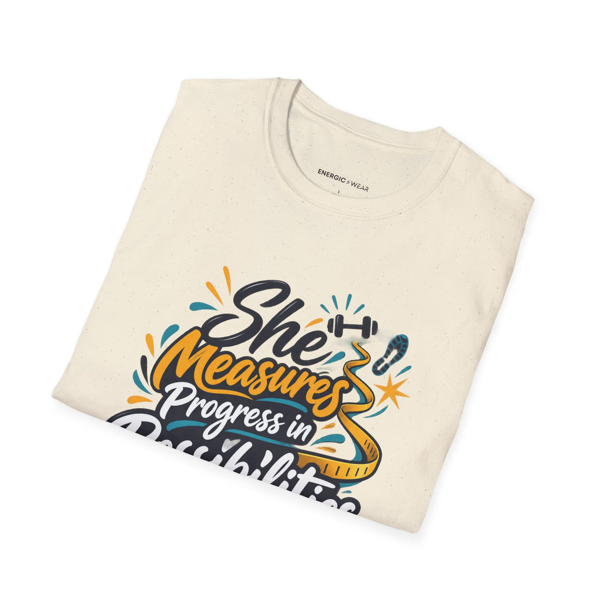 Graphic fitness T-shirt featuring the "She Measures Progress in Possibilities" design.