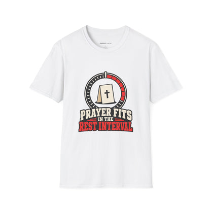 Graphic fitness T-shirt featuring the "Prayer Fits in the Rest Interval" design.