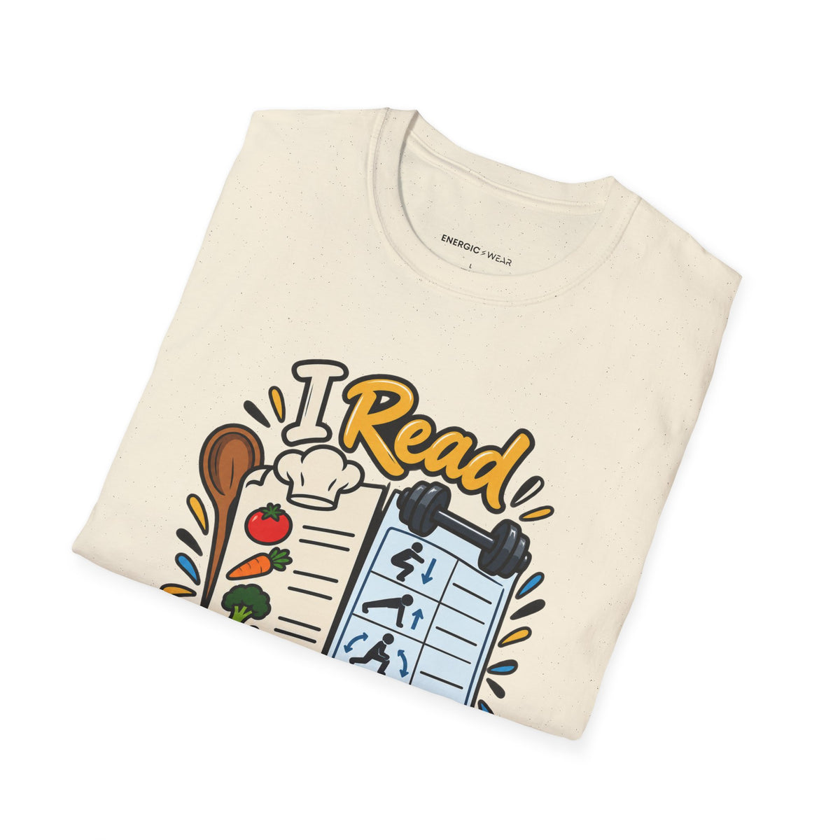 Graphic fitness T-shirt featuring the "I Read Recipes Like Training Programs" design.