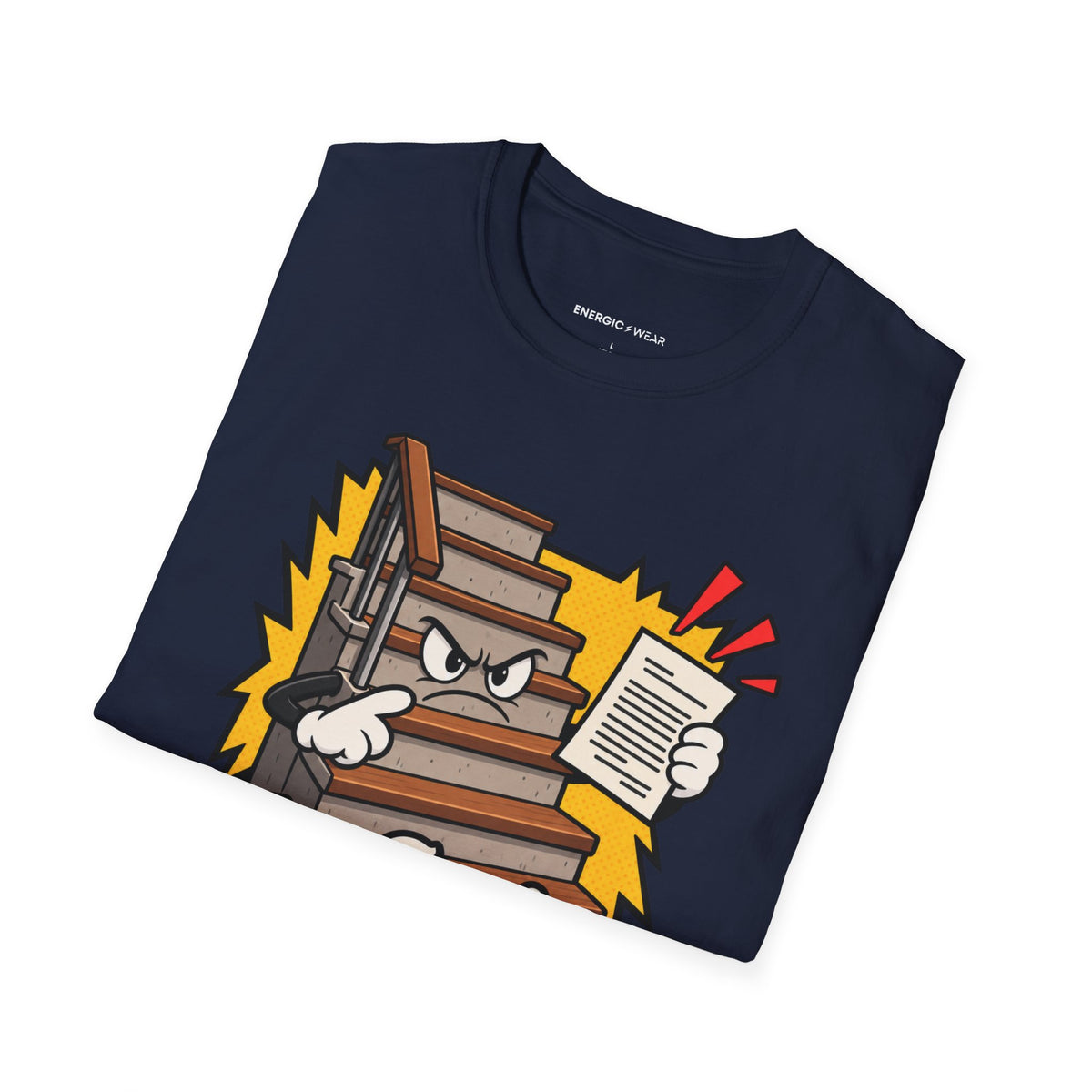 Graphic fitness T-shirt featuring the "The Stairs Have Filed a Complaint" design.