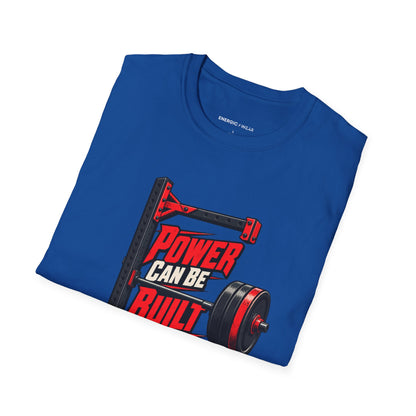 Graphic fitness T-shirt featuring the "Power Can Be Built One Side at a Time" design.
