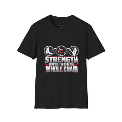 Graphic fitness T-shirt featuring the "Strength Travels Through the Whole Chain" design.