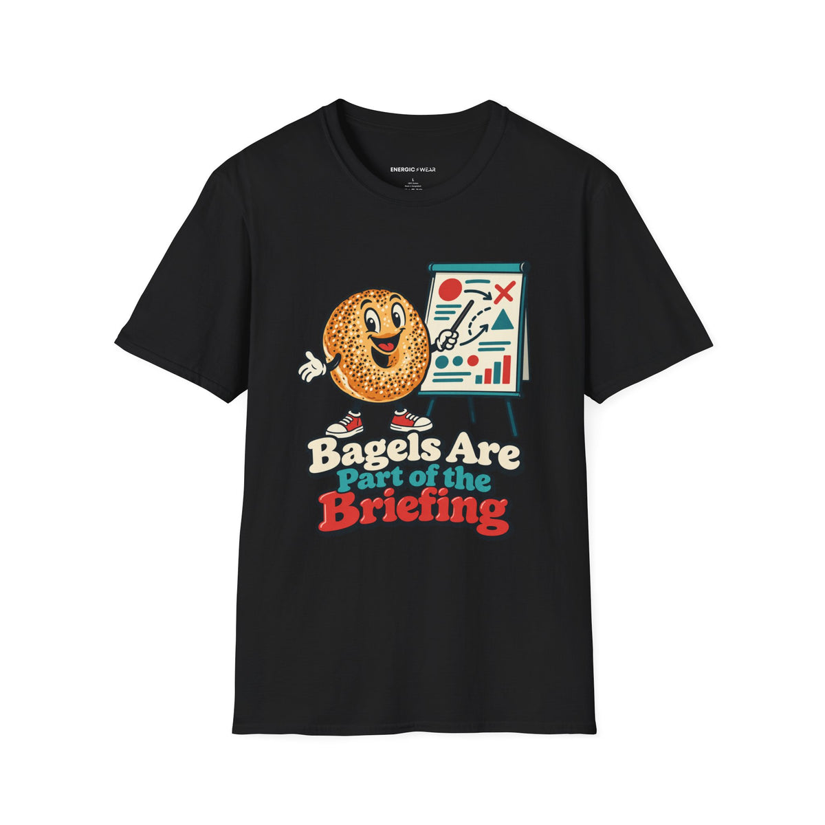 Graphic fitness T-shirt featuring the "Bagels Are Part of the Briefing" design.