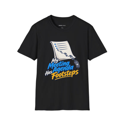 Graphic fitness T-shirt featuring the "My Meeting Agenda Has Footsteps" design.