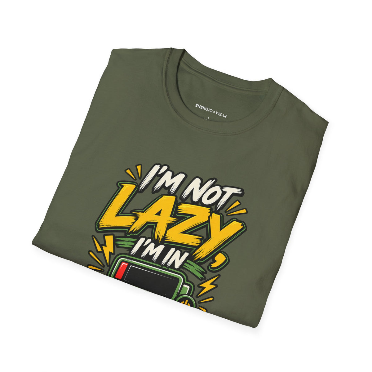 Graphic fitness T-shirt featuring the "I'm Not Lazy, I'm in Energy Saving Mode" design.