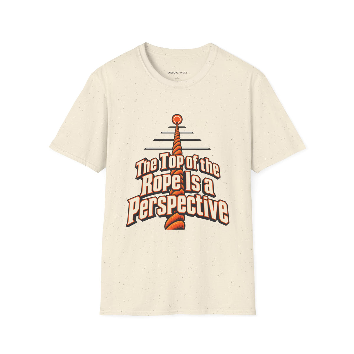 Graphic fitness T-shirt featuring the "The Top of the Rope Is a Perspective" design.