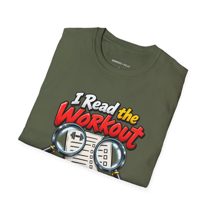 Graphic fitness T-shirt featuring the "I Read the Workout and Requested a Second Opinion" design.