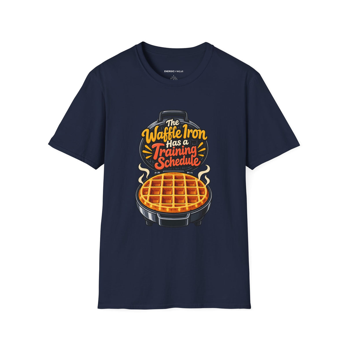 The Waffle Iron Has a Training Schedule T-Shirt