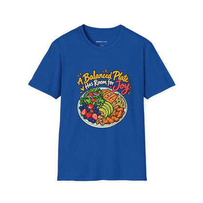 Graphic fitness T-shirt featuring the "A Balanced Plate Has Room for Joy" design.