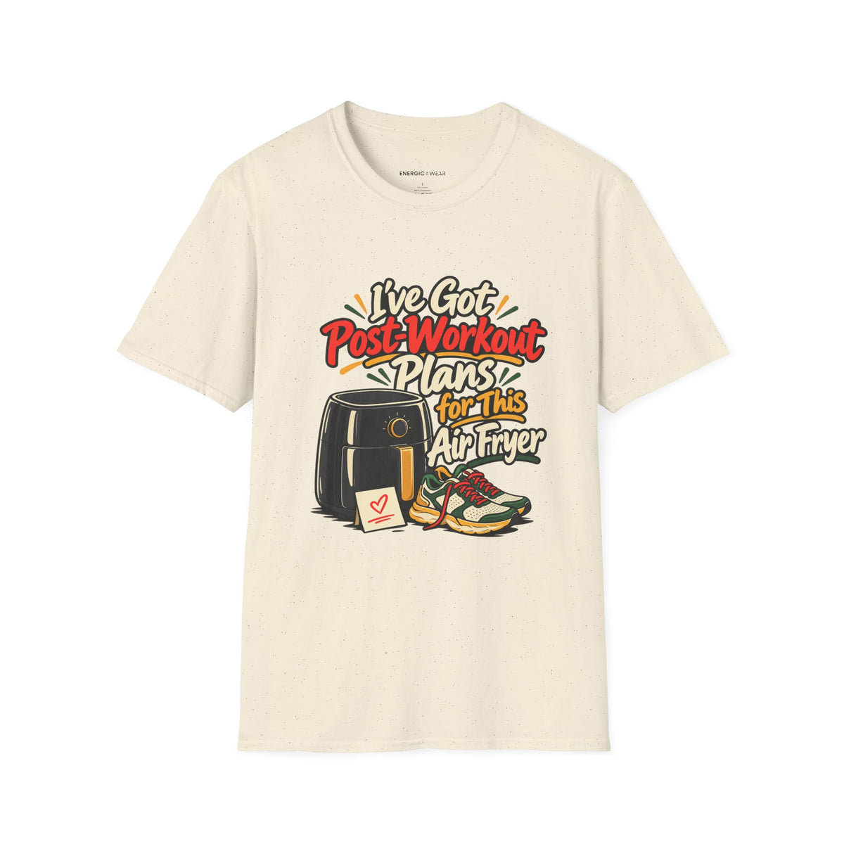 Graphic fitness T-shirt featuring the "I've Got Post-Workout Plans for This Air Fryer" design.