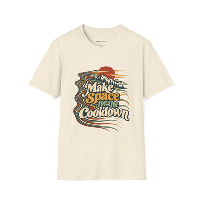 Graphic fitness T-shirt featuring the "Make Space for the Cooldown" design.