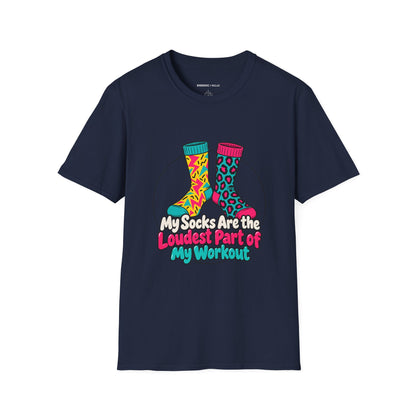 Graphic fitness T-shirt featuring the "My Socks Are the Loudest Part of My Workout" design.