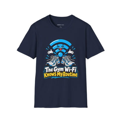Graphic fitness T-shirt featuring the "The Gym Wi-Fi Knows My Routine" design.