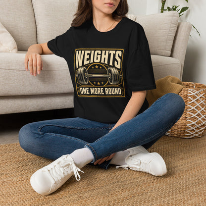 Weights: One More Round T-Shirt