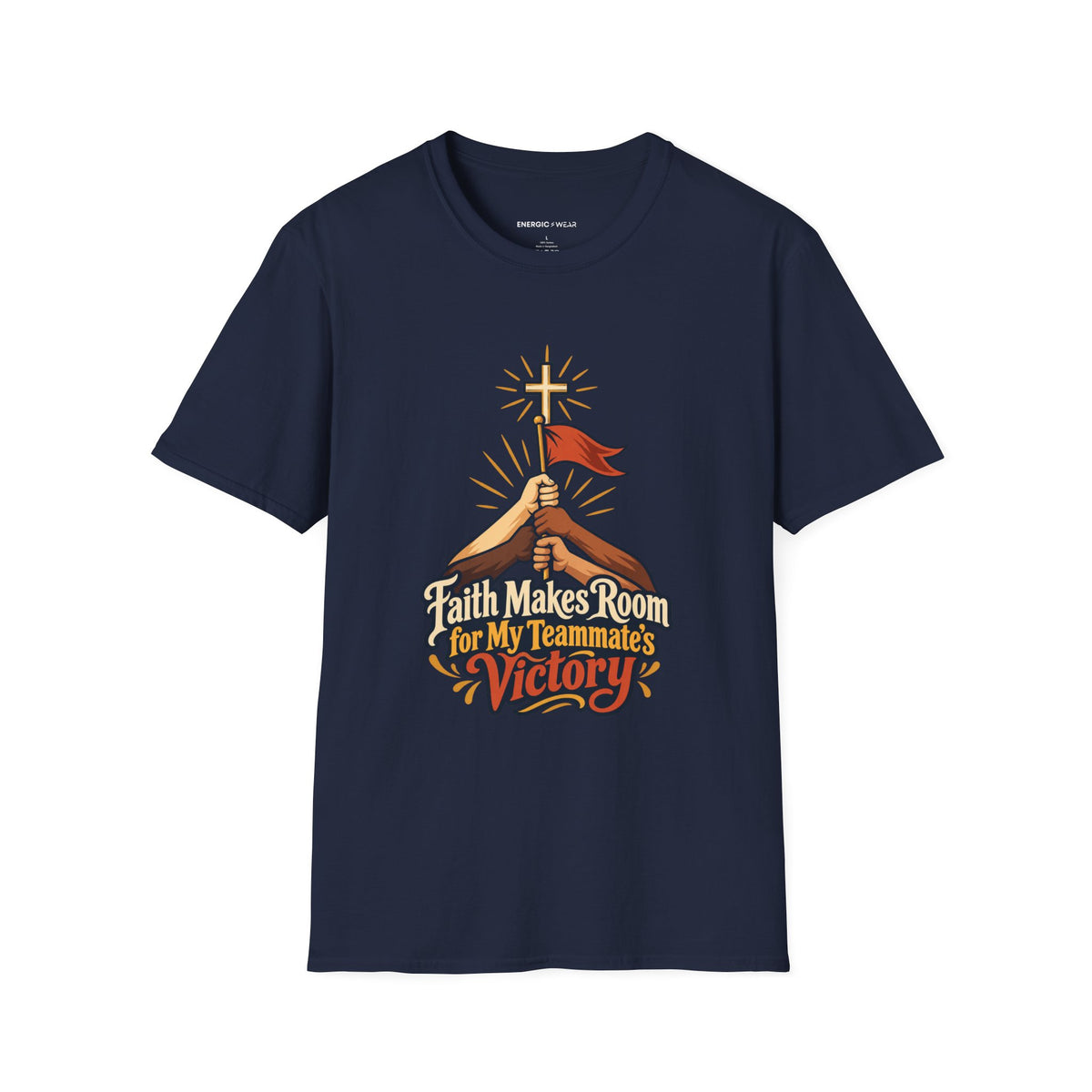 Graphic fitness T-shirt featuring the "Faith Makes Room for My Teammate S Victory" design.
