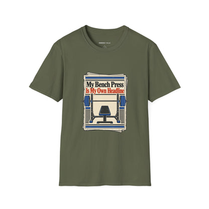 Graphic fitness T-shirt featuring the "My Bench Press Is My Own Headline" design.