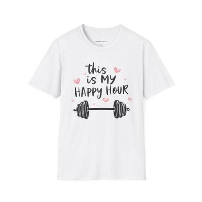 This Is My Happy Hour! TShirt – Funny Workout Tee