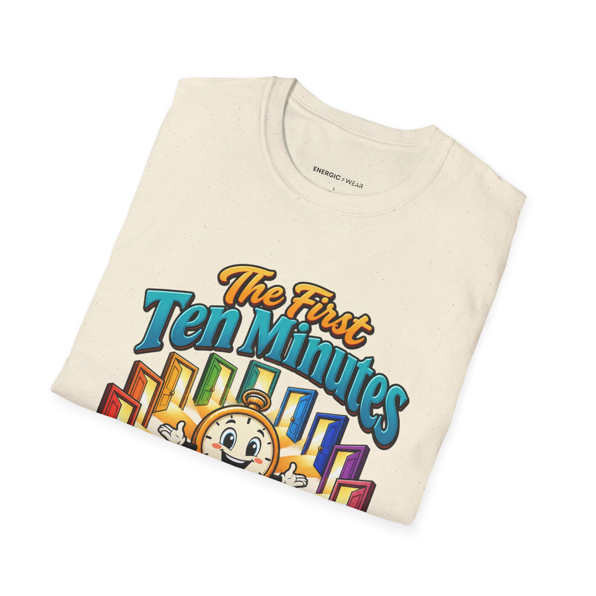 Graphic fitness T-shirt featuring the "The First Ten Minutes Are an Invitation" design.