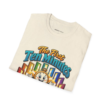 Graphic fitness T-shirt featuring the "The First Ten Minutes Are an Invitation" design.
