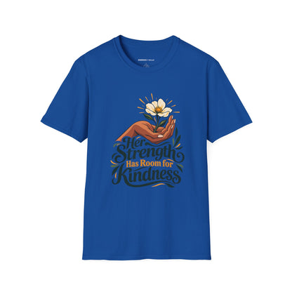 Graphic fitness T-shirt featuring the "Her Strength Has Room for Kindness" design.