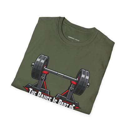 Graphic fitness T-shirt featuring the "The Pause Is Part of the Power" design.