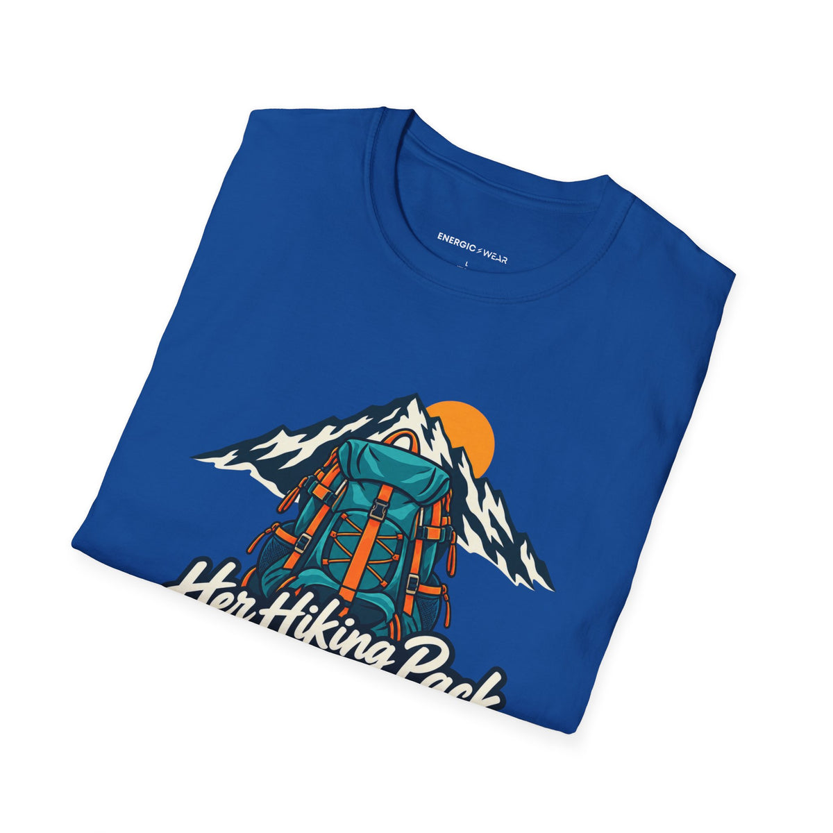 Graphic fitness T-shirt featuring the "Her Hiking Pack Has a Strong Foundation" design.