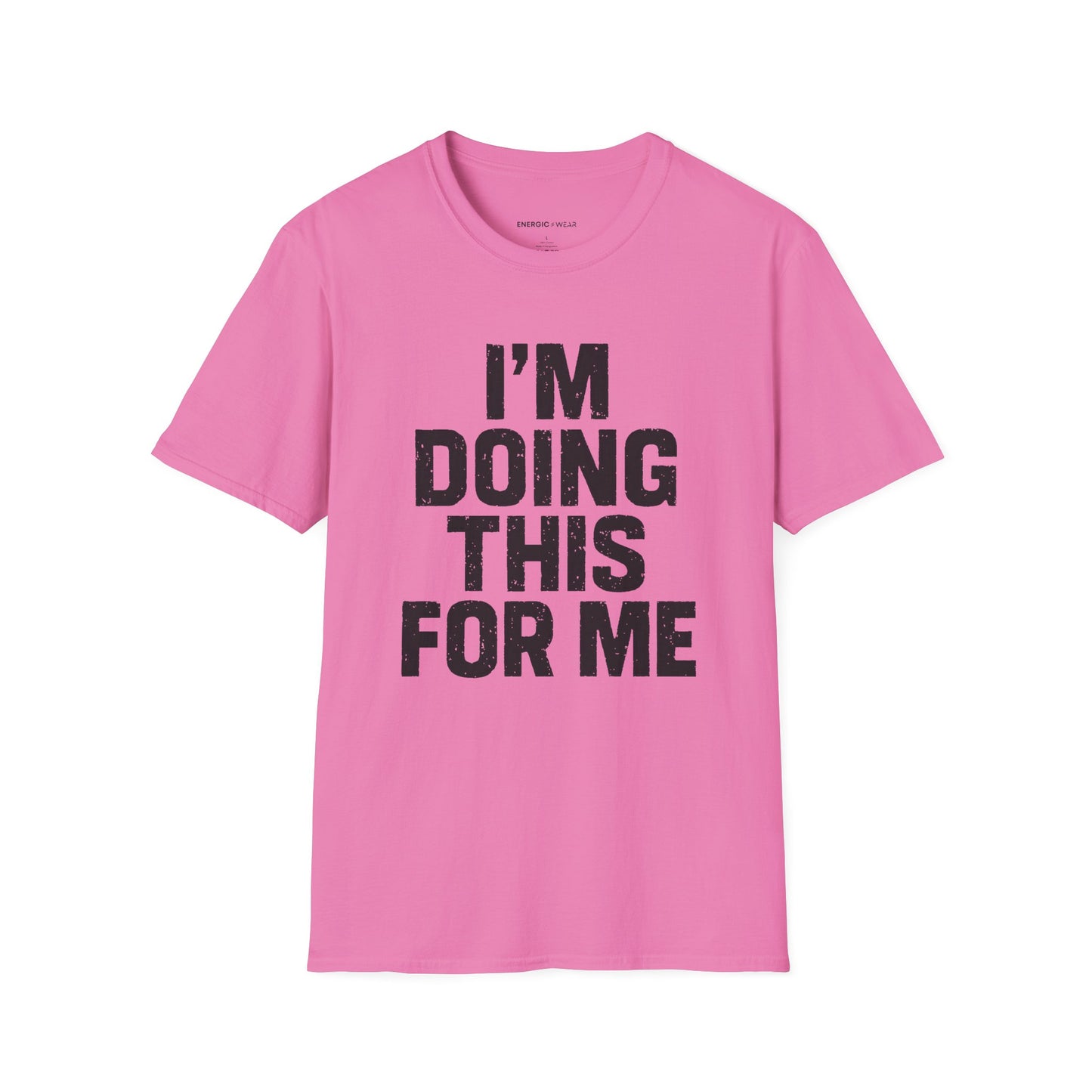 I'm Doing This For Me - Fitness Motivational Tee