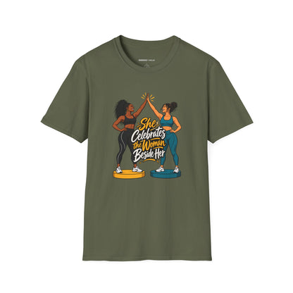 Graphic fitness T-shirt featuring the "She Celebrates the Woman Beside Her" design.
