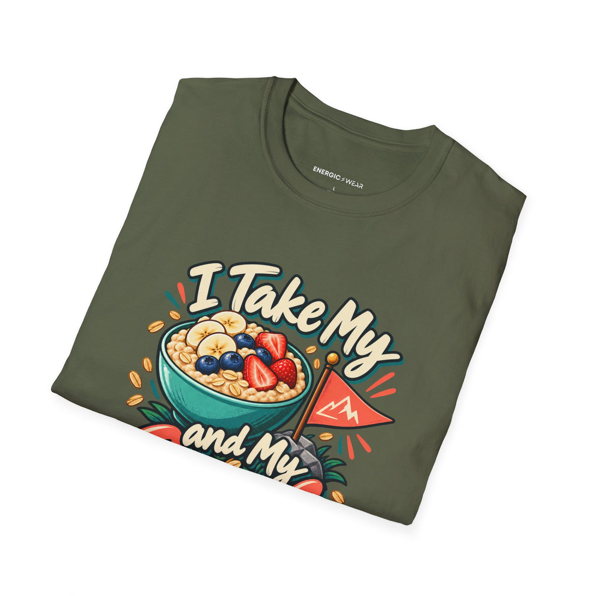 Graphic fitness T-shirt featuring the "I Take My Oats and My Goals Seriously" design.