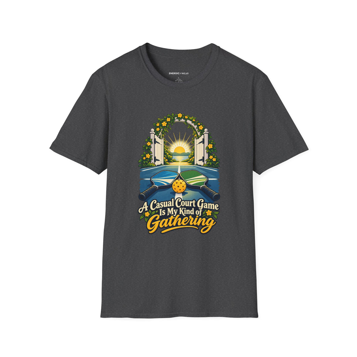 A Casual Court Game Is My Kind of Gathering T-Shirt