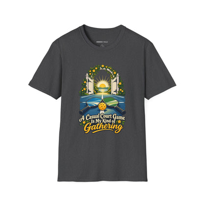 A Casual Court Game Is My Kind of Gathering T-Shirt