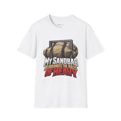 Graphic fitness T-shirt featuring the "My Sandbag Rearranges the Rules of Heavy" design.