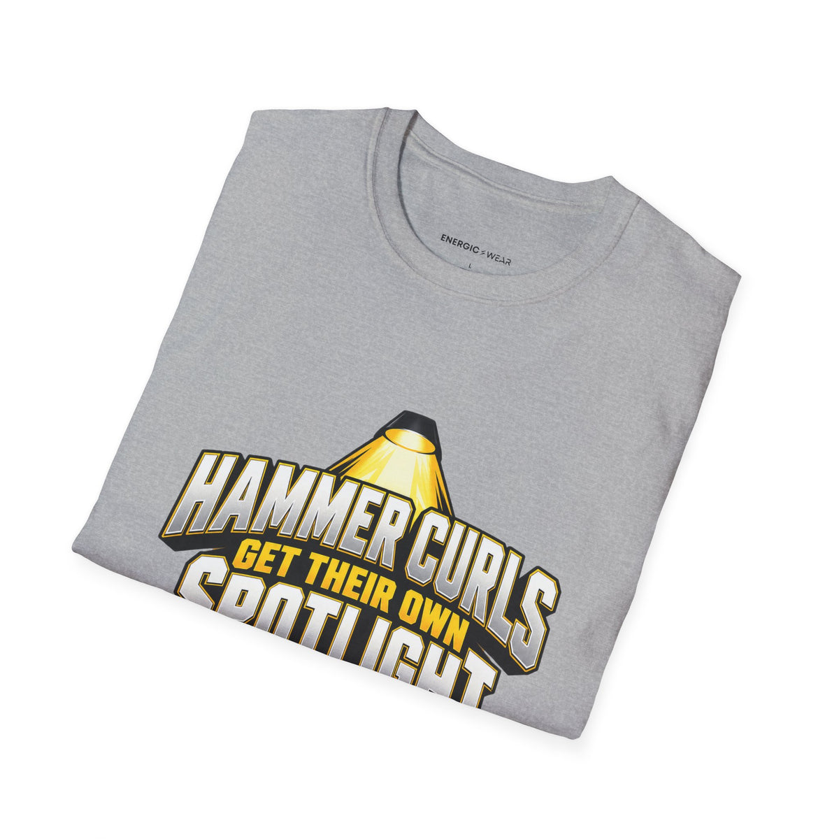 Graphic fitness T-shirt featuring the "Hammer Curls Get Their Own Spotlight" design.