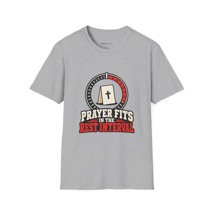 Graphic fitness T-shirt featuring the "Prayer Fits in the Rest Interval" design.