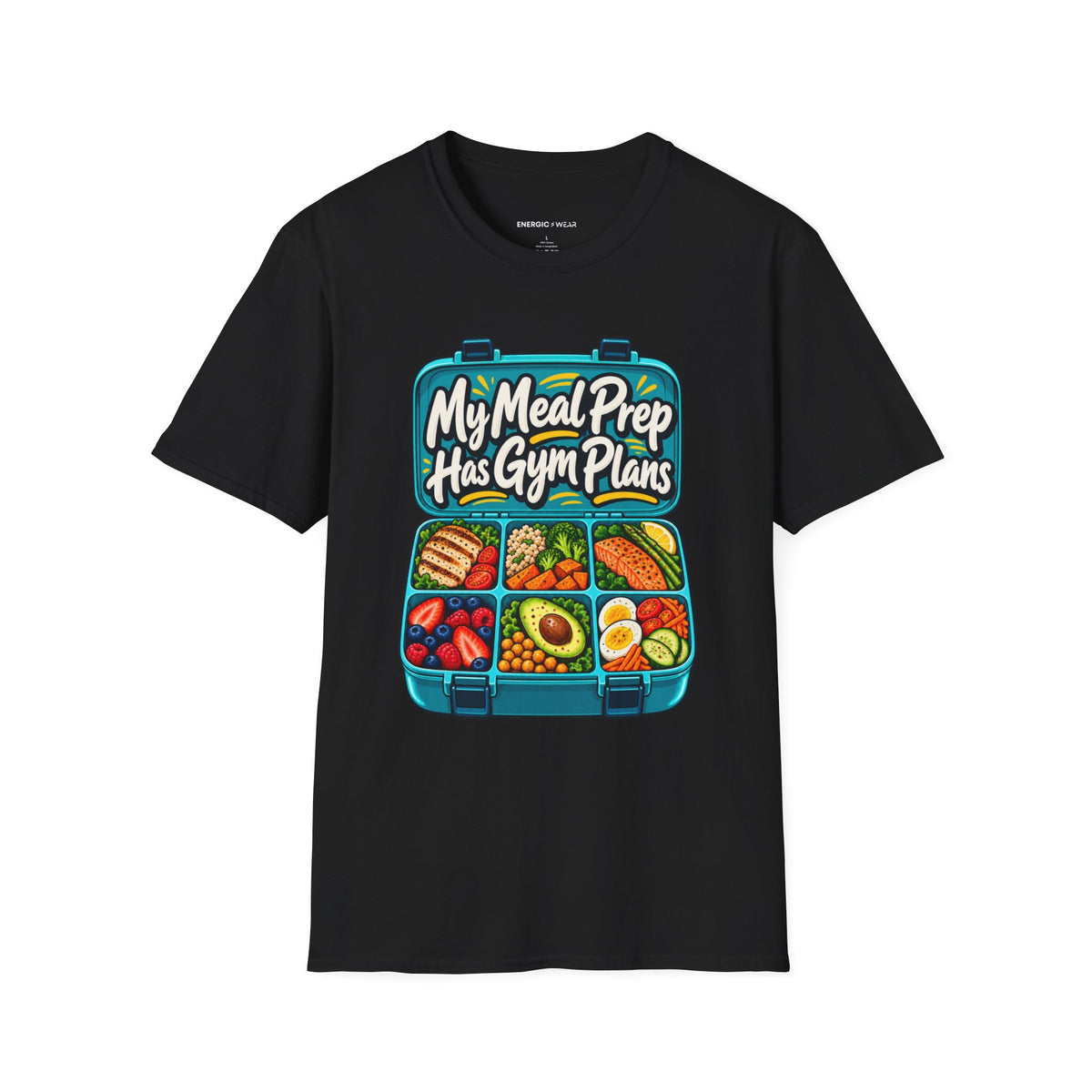 Graphic fitness T-shirt featuring the "My Meal Prep Has Gym Plans" design.